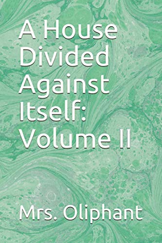 9798683503833: A House Divided Against Itself: Volume II