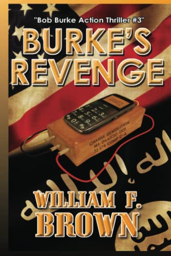9798683565909: Burke's Revenge: Bob Burke Action Thriller #3 (Bob Burke Action Adventure Novels)