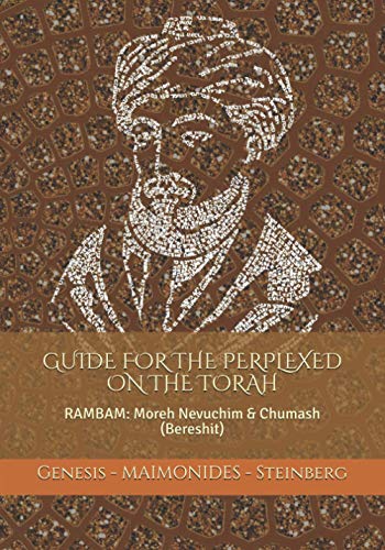 Image d'archives pour MAIMONIDES: Guide for the Perplexed on the Torah (Genesis): RAMBAM: Moreh Nevuchim & Chumash (Bereshit) mis en vente par California Books