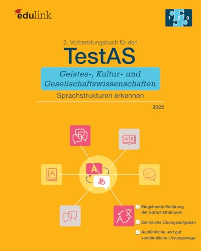 Stock image for 2. Vorbereitungsbuch fr TestAS Geistes-, Kultur- und Gesellschaftswissenschaften: Sprachstrukturen erkennen (Vorbereitung fr den TestAS Geistes-, . und Gesellschaftswissenschaften 2025, Band 2) for sale by Buchpark