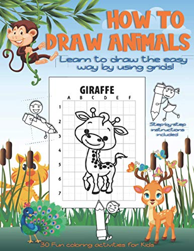 How to Draw Animals for Kids : A Fun and Simple Step-By-Step