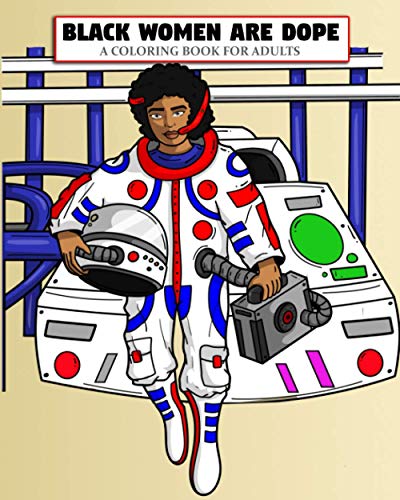 Immagine dell'editore per Black Women Are Dope A Coloring Book For Adults: Afro African American Coloring Books For Adults Teens And Young Girls venduto da GreatBookPrices