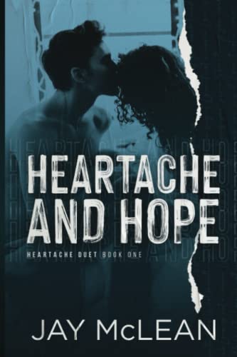 Stock image for Heartache and Hope: Heartache Duet Book One (Heartache Duet series) for sale by California Books