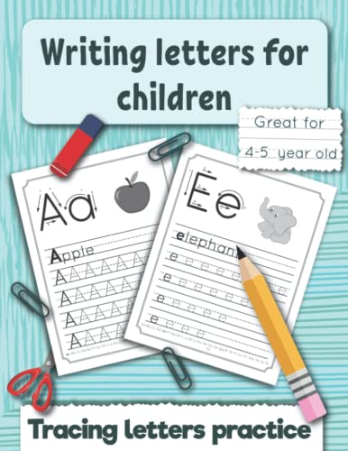 Beispielbild fr Writing letters for children: Tracing letters practice for preschoolers and kindergarten. Great fo 4 -5 year old. (Handwriting Workbooks for kids, Band 1) zum Verkauf von medimops