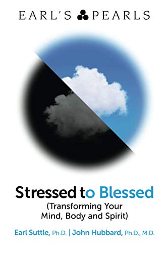 Stock image for Stressed to Blessed: (Transforming Your Mind, Body and Spirit) for sale by California Books
