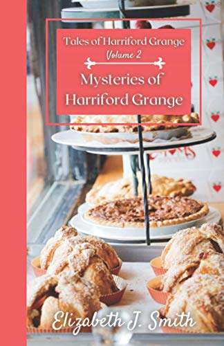 Beispielbild fr Tales of Harriford Grange: Volume 2: Mysteries of Harriford Grange zum Verkauf von Red's Corner LLC