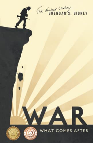 Stock image for War; What Comes After for sale by Ria Christie Collections