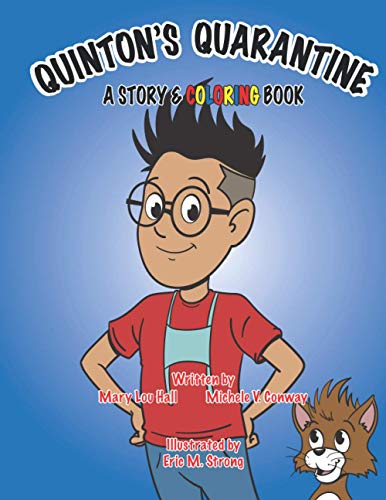 Stock image for Quinton's Quarantine: A Story & Coloring Book for sale by ALLBOOKS1