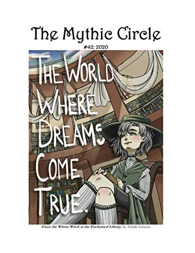 Stock image for The Mythic Circle (Series in Creative Writing from The Mythopoeic Society) for sale by ALLBOOKS1