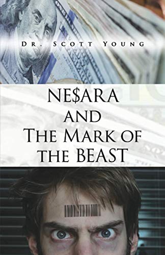 Beispielbild fr NESARA and The Mark of The Beast zum Verkauf von Goodwill Southern California