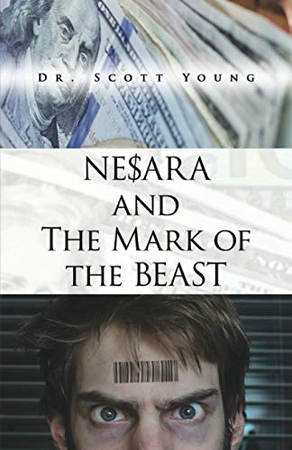 Stock image for NESARA and The Mark of The Beast for sale by Goodwill Southern California