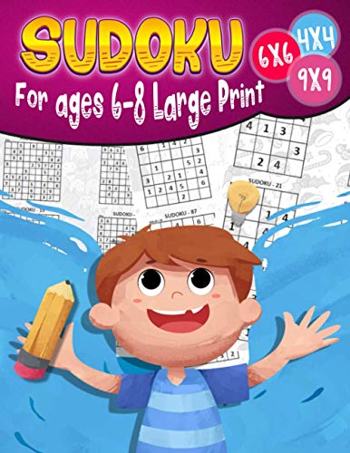 Imagen de archivo de Sudoku For ages 6-8 Large Print: 200 Sudoku Puzzles for Childen 6 to 12 with Solutions - Increase Memory and Logic a la venta por GreatBookPrices