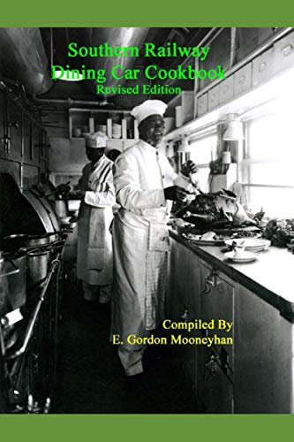 Stock image for Southern Railway Dining Car Cookbook--Revised Edition for sale by GreatBookPrices