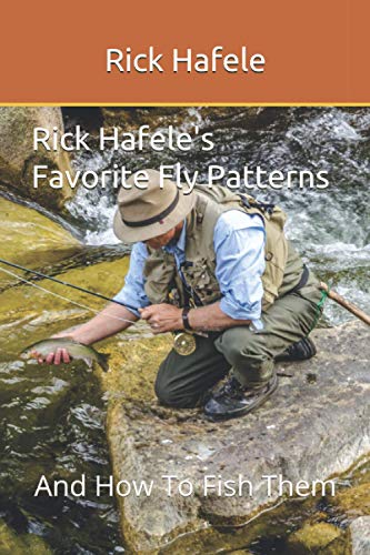 Beispielbild fr Rick Hafele's Favorite Fly Patterns zum Verkauf von GreatBookPrices