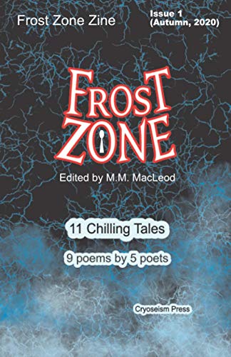 9798685970619: Frost Zone Zine (Issue)