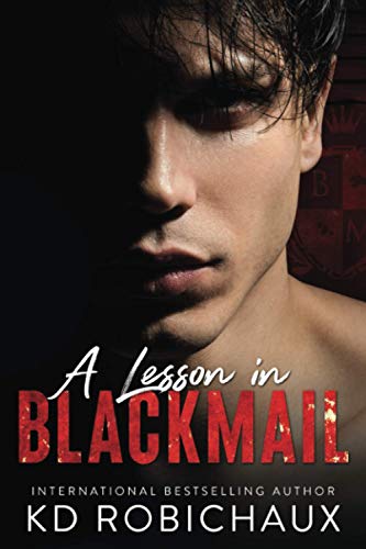 Beispielbild fr A Lesson in Blackmail: Black Mountain Academy / a Club Alias Novel zum Verkauf von California Books