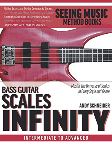Stock image for Bass Guitar Scales Infinity: Master the Universe of Scales In Every Style and Genre for sale by GreatBookPrices