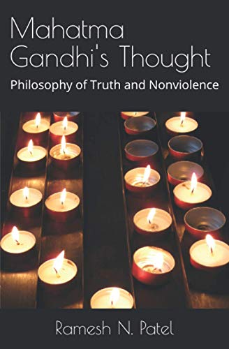 Imagen de archivo de Mahatma Gandhi's Thought: Philosophy of Truth and Nonviolence a la venta por Ria Christie Collections