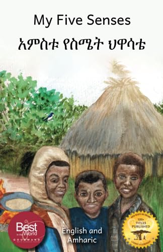 9798686394094: My Five Senses: The Sight, Sound, Smell, Taste and Touch of Ethiopia in Amharic and English