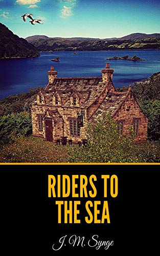 Beispielbild fr Riders to the Sea zum Verkauf von Better World Books