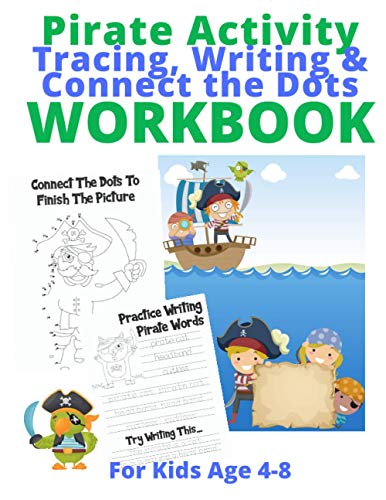 9798686530768: Pirate Activity Tracing Writing and Connect the Dots Workbook: For Kids Age 4-8: 20 (Kat's Classes)