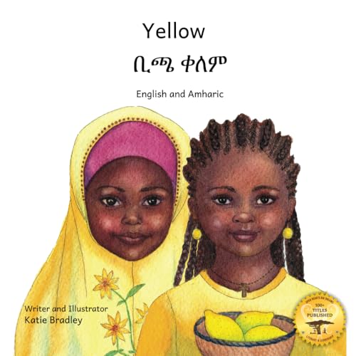 Stock image for Yellow : Friendship Counts in Amharic and English for sale by Better World Books