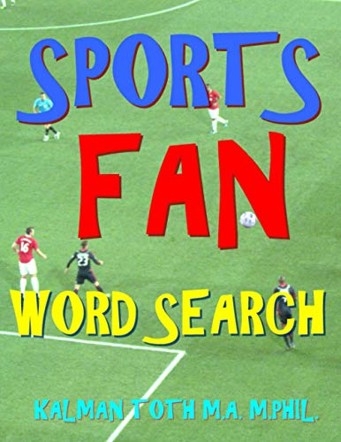 Beispielbild fr Sports Fan Word Search: 133 Extra Large Print Entertaining Themed Puzzles zum Verkauf von GreatBookPrices