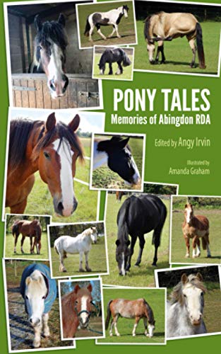 Stock image for Pony Tales Memories of Abingdon RDA for sale by WeBuyBooks 2