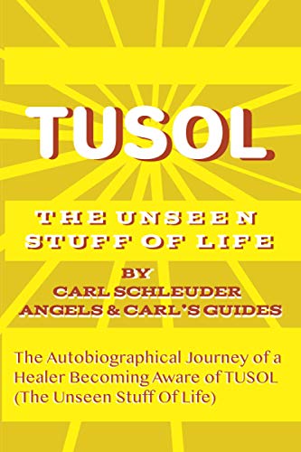 Stock image for Tusol: The Unseen Stuff of Life for sale by GreatBookPrices
