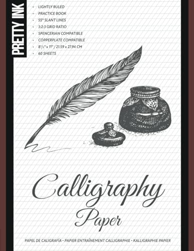 Beispielbild fr Calligraphy Paper - Practice Book: 60 Lightly Ruled Sheets in 3:2:3 Ratio with 55 Degrees Slant Lines for Hand Lettering, Spencerian, Copperplate, Cursive and Modern Calligraphy zum Verkauf von Zoom Books Company