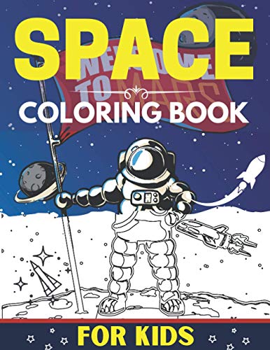 Stock image for Space Coloring Book For Kids: Space Coloring Book for Kids Fantastic Outer Space, Outer Space Coloring For Kids, Space Coloring and Activity Book fo for sale by GreatBookPrices