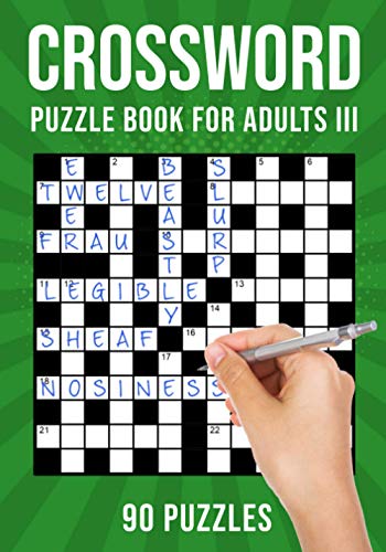 Beispielbild fr Crossword Puzzle Books for Adults III: 90 Cross Word Activity Puzzles (UK Version) zum Verkauf von GreatBookPrices