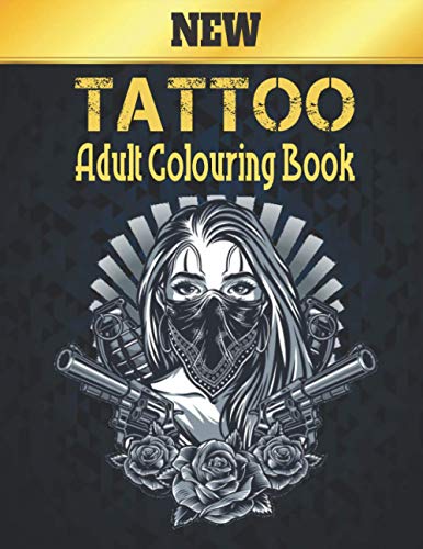 Stock image for Colouring Book Tattoo Adult: Beautiful Stress Relieving 50 one Sided Tattoo Designs for Stress Relief and Relaxation Amazing Tattoo Designs to Colo for sale by GreatBookPrices