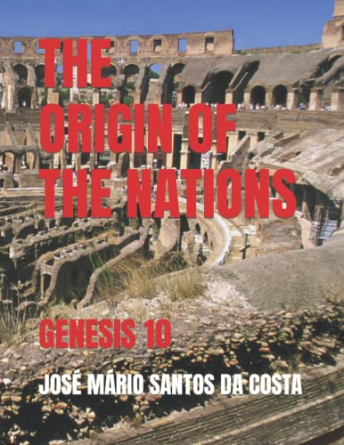 Stock image for The History of the Nations: Genesis 10 for sale by GreatBookPrices