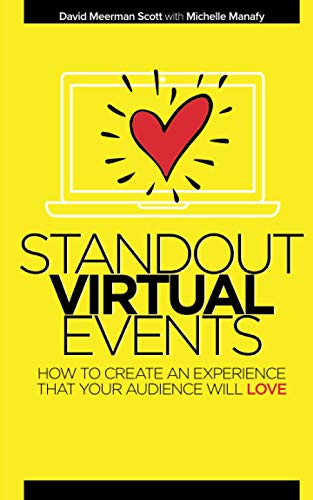 Stock image for Standout Virtual Events: How to create an experience that your audience will love for sale by AwesomeBooks