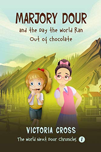 Beispielbild fr Marjory Dour and The Day The World Ran Out of Chocolate zum Verkauf von PBShop.store US