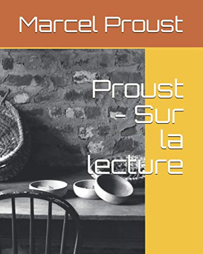 Stock image for Proust - Sur la lecture for sale by GreatBookPricesUK