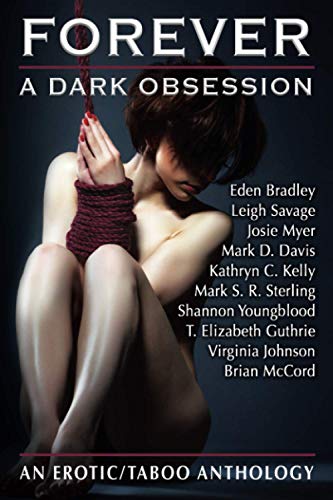 Imagen de archivo de Forever: A Dark Obsession a la venta por Better World Books