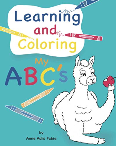 Stock image for Learning and Coloring My ABCs for sale by Big River Books