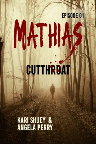 Stock image for Mathias: Cutthroat for sale by Ria Christie Collections