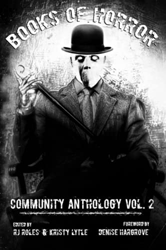 Beispielbild fr Books of Horror Community Anthology Vol. 2 zum Verkauf von HPB-Diamond