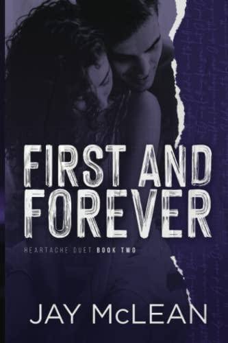 Stock image for First and Forever: Heartache Duet Book Two (Heartache Duet series) for sale by California Books