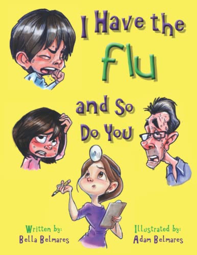 Imagen de archivo de I Have the Flu and So Do You (Mommys World) a la venta por Red's Corner LLC