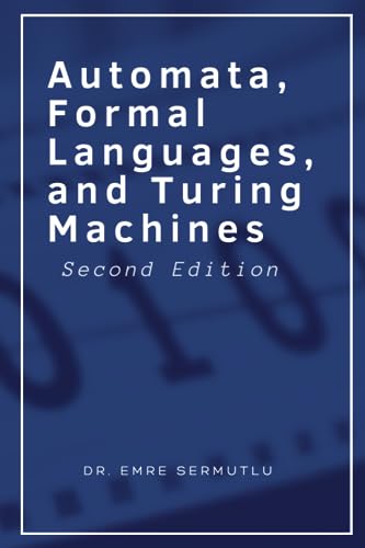 Beispielbild fr Automata, Formal Languages, and Turing Machines zum Verkauf von Librairie Th  la page