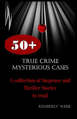 Imagen de archivo de True Crime Mysterious Cases: A collection of Suspense and Thriller Stories to read a la venta por ALLBOOKS1
