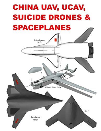 

China UAV, UCAV, Suicide Drones & Spaceplanes