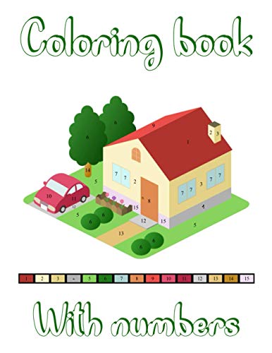 Stock image for Numbers Coloring Book: Color By Numbers for sale by GreatBookPrices