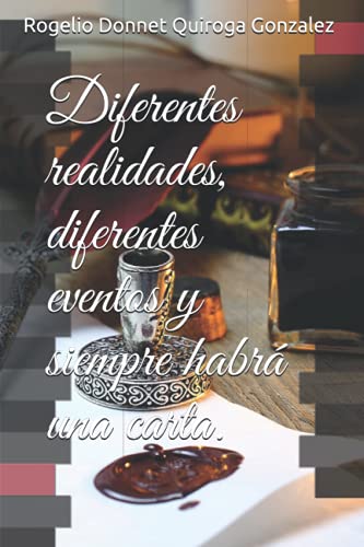 Stock image for Diferentes realidades, diferentes eventos y siempre habrá una carta. for sale by Ria Christie Collections