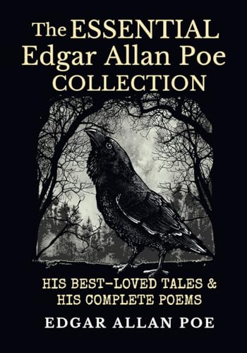 Imagen de archivo de The Essential Edgar Allan Poe Collection: His Best-Loved Tales and His Complete Poems a la venta por HPB-Diamond