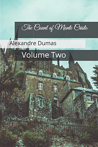 Beispielbild fr The Count of Monte Cristo: Volume Two zum Verkauf von Better World Books